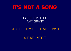 IN THE STYLE 0F
AMY GRANT

KEY OF (Cm) TIME 3150

4 BAR INTRO