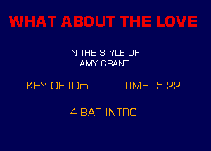 IN THE STYLE 0F
AMY GRANT

KEY OF EDmJ TIME 5122

4 BAR INTRO