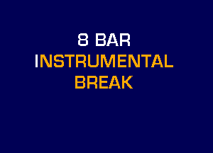 EBBAR
INSTRUMENTAL

BREAK