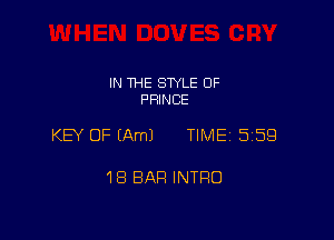 IN THE SWLE OF
PRINCE

KEY OF (Am) TIME 5159

18 BAR INTRO