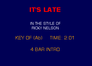 IN THE STYLE 0F
RICKY NELSON

KEY OF (Ab) TIME12101

4 BAR INTRO