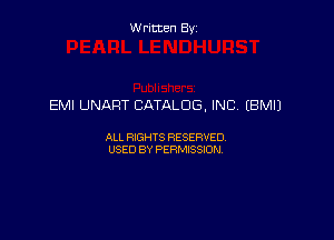 Written By

EMI UNART CATALOG, INC (BM!)

ALL RIGHTS RESERVED
USED BY PERMISSION