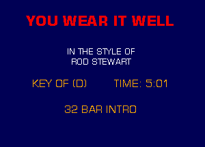 IN THE STYLE 0F
HUD STEWART

KEY OFEDJ TIME5101

32 BAR INTRO
