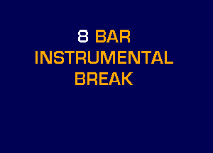 EBBAR
INSTRUMENTAL

BREAK