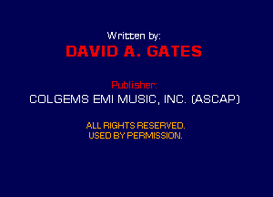 CDLGEMS EMI MUSIC, INC (ASCAPJ

ALL RIGHTS RESERVED,
USED BY PERMISSION