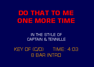 IN THE STYLE 0F
CAPTAIN SJENNILLE

KB' OF ECfDl TIME 4103
8 BAR INTRO