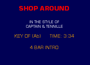 IN THE SWLE OF
CAPTAIN 8 TENNlLLE

KEY OF (Ab) TIME 3184

4 BAR INTRO