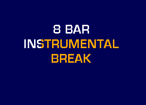 EBBAR
INSTRUMENTAL

BREAK