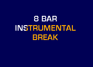 EBBAR
INSTRUMENTAL

BREAK