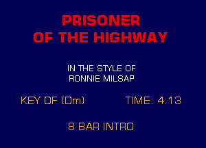 IN THE STYLE OF
RONNIE MILSAP

KEY OF EDml TIME 4118

8 BAR INTRO