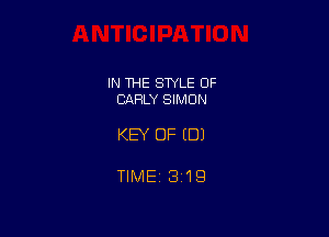 IN THE STYLE OF
EARLY SIMON

KEY OF EDI

TIME 1319