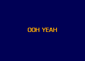 ODH YEAH