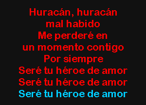 Sertiz tu h(32roe de amor