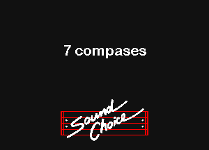 7 compases