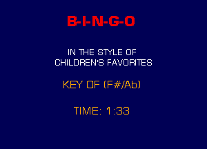 IN THE STYLE 0F
CHILDREN'S FAVORITES

KEY OF EFvWAbJ

TlMEi1i38