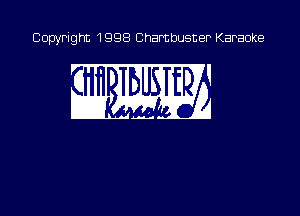 Copyright 1998 Chambusner Karaoke