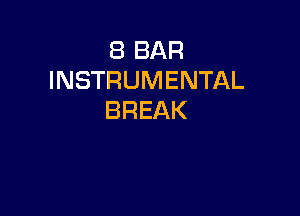 EBBAR
INSTRUMENTAL

BREAK