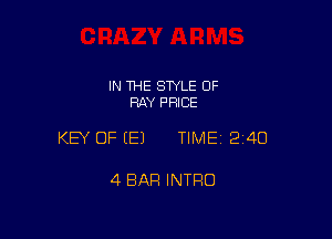 IN THE STYLE 0F
RAY PRICE

KEY OF EEJ TIME12i4O

4 BAR INTRO