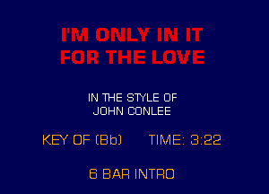 IN THE STYLE OF
JOHN CUNLEE

KEY OF EBbl TIME 322

E5 BAR INTRO