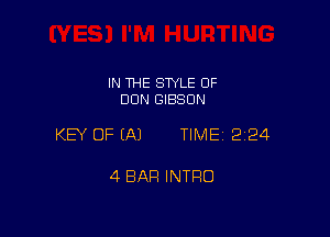 IN THE STYLE 0F
DUN GIBSON

KEY OF EAJ TIME12124

4 BAR INTRO