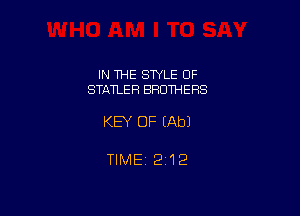 IN THE SWLE OF
STATLER BROTHERS

KEY OF (Ab)

TIME12i12