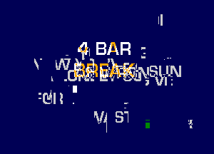 - 41 BAR 'z

- .chamsgsgsm
i l I .

3 .-
V1 S'l