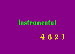 Instrumental

4321