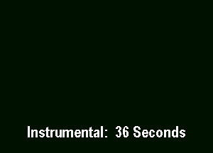 lnstrumentalz 36 Seconds