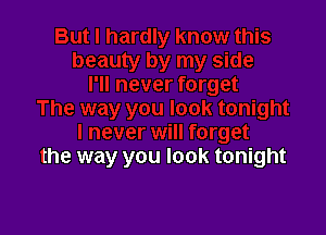 the way you look tonight