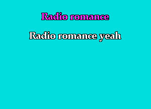 Radio roma-I-me
Radio romance mm