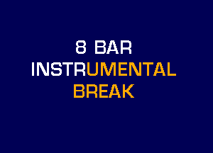 EBBAR
INSTRUMENTAL

BREAK