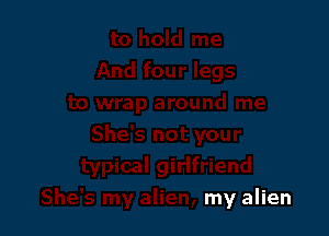 my alien