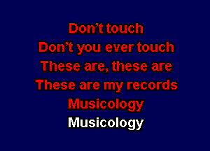 Musicology