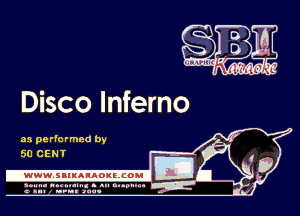 Disco Inferno

as performed by
50 CENT