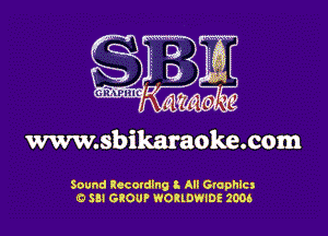 wwmsbikaraokexom

Sound locordlng 8. All Gwphlcx
0 53! GROUP WORLDWIDE zoos