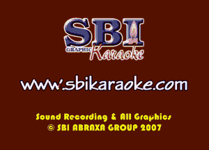 www.sbi ka raokecom

iound Recotding 8 all Grayhict
'6 SB! nannxn GROUP 2001