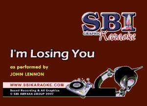 I'm Losing You

at padcmud by
JOHN LENNON