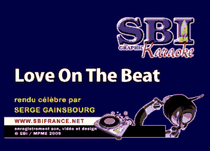 Love On The Beat

randu celebro par
SERGE GAINSBOURG
lmmsmmmttmil-

uulmnmn .u, vluo u IIIIII -
0 III r anal um