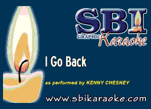 33 performed by KENNY CHESHEY

w.9 ' ik . raoke.com