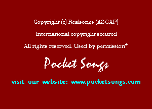 Copyright (c) Rcalsonsb (AS CAP)
Inmn'onsl copyright Bocuxcd

All rights named. Used by pmnisbion

Doom 50W

visit our websitez m.pocketsongs.com