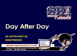 Day After Day

as performed by
BADFINGER