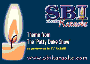 TIIQ'Patty Duke Show

n Mrfomodm W IRENE

w.9 ' ik . raoke.com