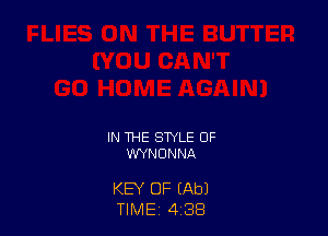 IN THE STYLE OF
WYNDNNA

KEY OF (Ab)
TIME, 4 38