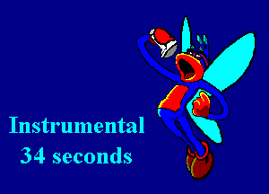 Instrumental
34 seconds