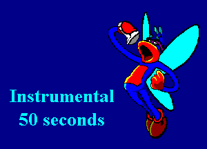 Instrumental
50 seconds