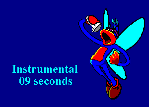 Instrumental
09 seconds