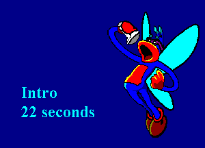 22 seconds
