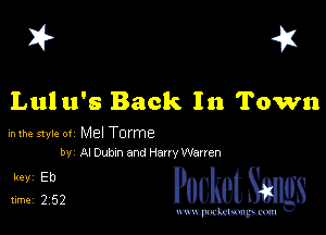 I? 451

Lulu's Back In Town

hlhe 51er 0! Mel Torme
by AlDubmand HanyWanen

Iii- PucketSmlgs

www.pcetmaxu