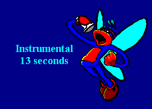 Instrumental

13 seconds