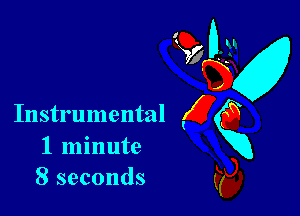 Instrumental

1 minute
8 seconds